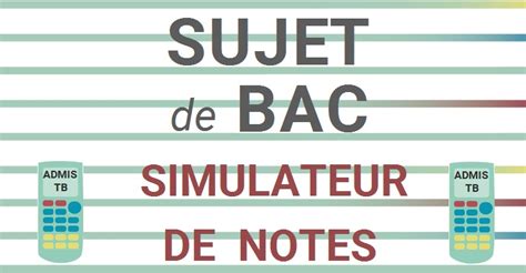 simulateur bac st2s|Simulateur de notes BAC